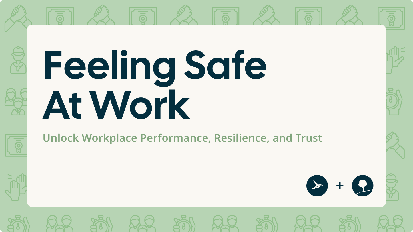 Feeling Safe at Work